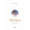 Palmyra, której już nie ma [E-Book] [epub]