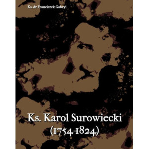 Ks. Karol Surowiecki (1754-1824) [E-Book] [mobi]