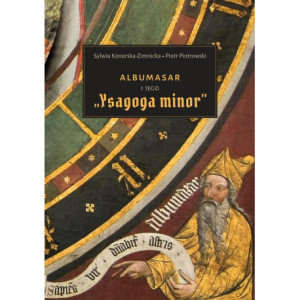 Albumasar i jego „Ysagoga minor” [E-Book] [pdf]
