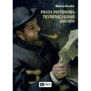 Prasa Piotrkowa Trybunalskiego 1805-1939 [E-Book] [mobi]