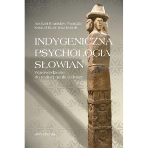 Indygeniczna psychologia Słowian [E-Book] [pdf]