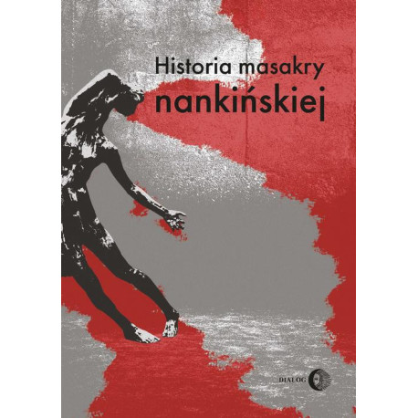 Historia masakry nankińskiej [E-Book] [mobi]