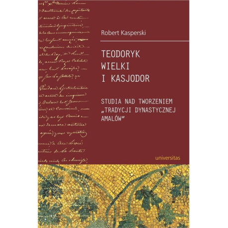 Teodoryk Wielki i Kasjodor [E-Book] [pdf]
