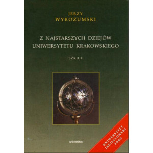 Z najstarszych dziejów Uniwersytetu Krakowskiego. Szkice [E-Book] [pdf]