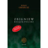 Zbigniew książę Polski [E-Book] [epub]