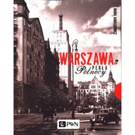 Warszawa. Perła północy [E-Book] [epub]