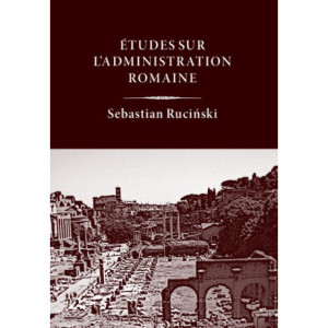 Études sur l’administration romaine [E-Book] [pdf]