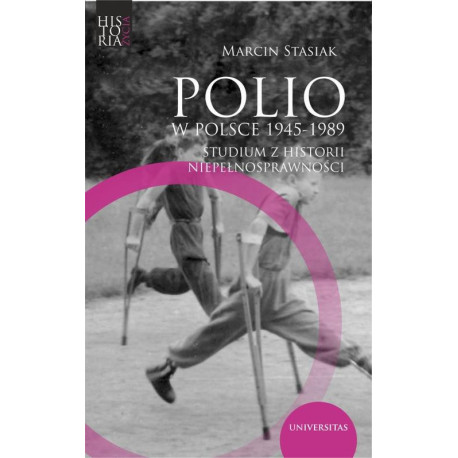Polio w Polsce 1945-1989. [E-Book] [epub]