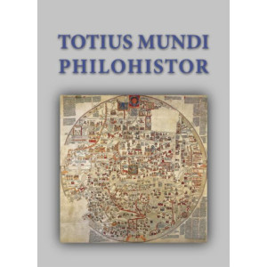 Totius mundi philohistor Studia Georgio Strzelczyk octuagenario oblata [E-Book] [pdf]