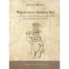 Wojownicze bóstwo Bes w okresie hellenistycznym i rzymskim [E-Book] [pdf]
