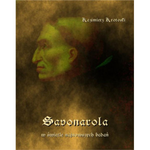 Savonarola w świetle najnowszych badań [E-Book] [epub]