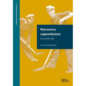 Warszawa zapamiętana. Powroty 1945–1946 [E-Book] [mobi]