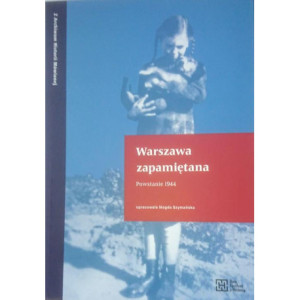 Warszawa zapamiętana. Powstanie 1944 [E-Book] [mobi]