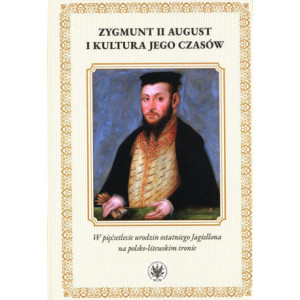 Zygmunt II August i kultura jego czasów [E-Book] [epub]