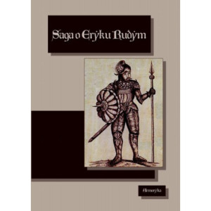 Saga o Eryku Rudym. Eirîks Saga Rauða [E-Book] [epub]