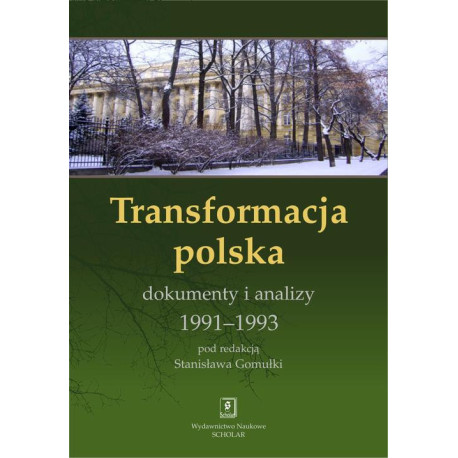Transformacja polska Dokumnety i analizy 1991 - 1993 [E-Book] [pdf]