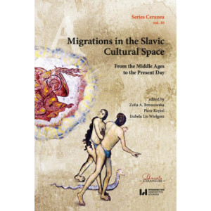 Migrations in the Slavic Cultural Space From the Middle Ages to the Present Day [E-Book] [pdf]