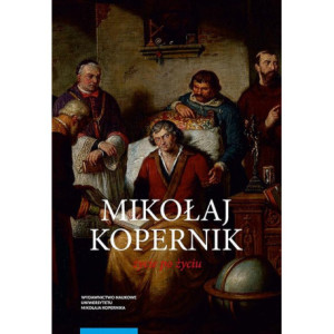 Mikołaj Kopernik. Życie po życiu. Osiemnastowieczne kręgi pamięci [E-Book] [pdf]