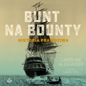 Bunt na Bounty [Audiobook] [mp3]