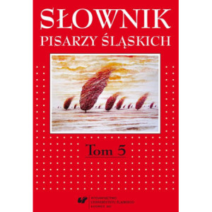 Słownik pisarzy śląskich. T. 5 [E-Book] [pdf]
