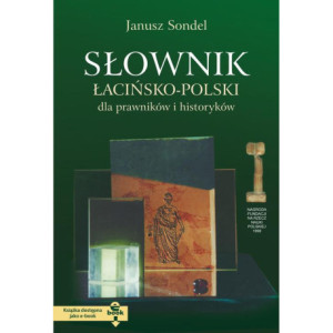 Słownik łacińsko polski dla prawników i historyków [E-Book] [pdf]