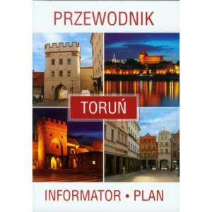 Toruń. Przewodnik, informator, plan [E-Book] [pdf]