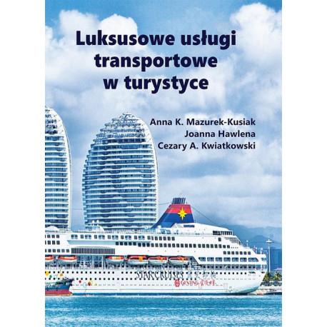 Luksusowe usługi transportowe w turystyce [E-Book] [pdf]