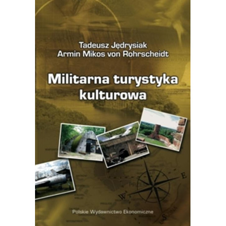 Militarna turystyka kulturowa [E-Book] [pdf]