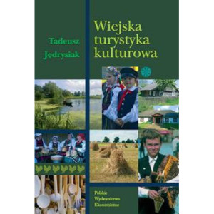 Wiejska turystyka kulturowa [E-Book] [pdf]