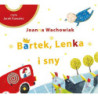 Bartek, Lenka i sny [Audiobook] [mp3]