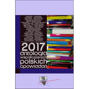 2017. Antologia współczesnych polskich opowiadań [E-Book] [epub]