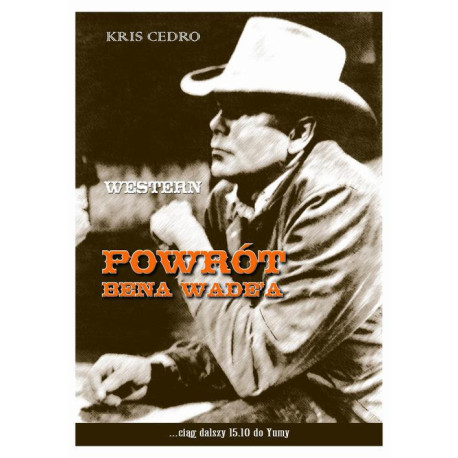 Powrót Bena Wade'a [E-Book] [epub]