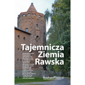 Tajemnicza Ziemia Rawska [E-Book] [epub]