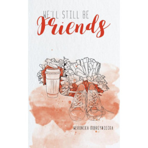 We’ll still be friends [E-Book] [epub]