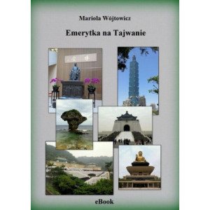 Emerytka na Tajwanie [E-Book] [epub]