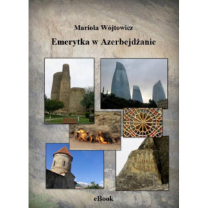 Emerytka w Azerbejdżanie [E-Book] [pdf]