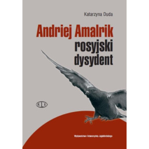 Andriej Amalrik - rosyjski dysydent [E-Book] [pdf]