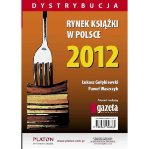 Rynek książki w Polsce 2012. Dystrybucja [E-Book] [pdf]