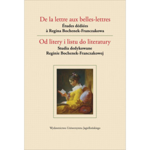 De la lettre aux belles-lettres / Od litery i listu do literatury [E-Book] [pdf]