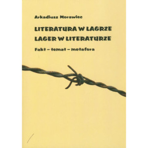 Literatura w lagrze. Lager w literaturze [E-Book] [pdf]