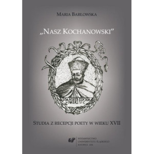 „Nasz Kochanowski” [E-Book] [pdf]