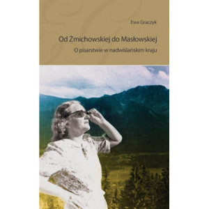 Od Żmichowskiej do Masłowskiej [E-Book] [pdf]