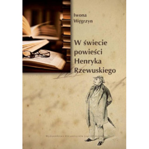 W świecie powieści Henryka Rzewuskiego [E-Book] [pdf]