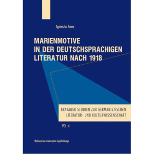 Marienmotive in der deutschsprachigen Literatur nach 1918 [E-Book] [pdf]