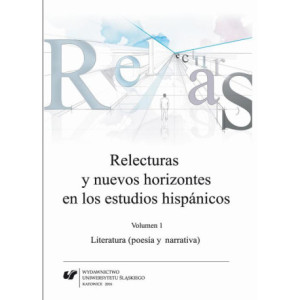 Relecturas y nuevos horizontes en los estudios hispánicos. Vol. 1 Literatura (poesía y narrativa) [E-Book] [pdf]