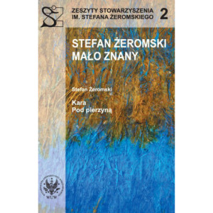 Stefan Żeromski mało znany  Kara  Pod pierzyną [E-Book] [pdf]
