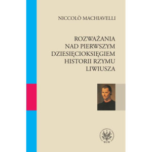 Rozważania nad pierwszym dziesięcioksięgiem historii Rzymu Liwiusza [E-Book] [pdf]