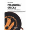 Pedagogika grecka od Protagorasa do Posejdoniosa [E-Book] [pdf]