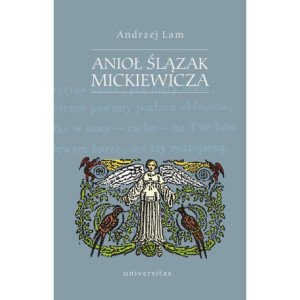 Anioł Ślązak Mickiewicza [E-Book] [pdf]