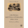 Lwowska krytyka literacka 1894-1914 [E-Book] [epub]